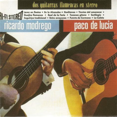 Paco De Lucia And Ricardo Modrego Dos Guitarras Flamencas En Stereo 1965 {2010 Nueva Integral