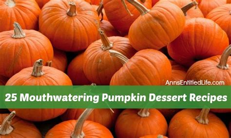 25 Mouthwatering Pumpkin Dessert Recipes
