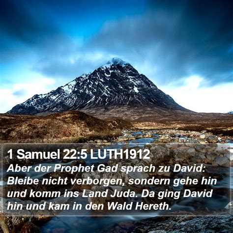 1 Samuel 225 Luth1912 Aber Der Prophet Gad Sprach Zu David Bleibe