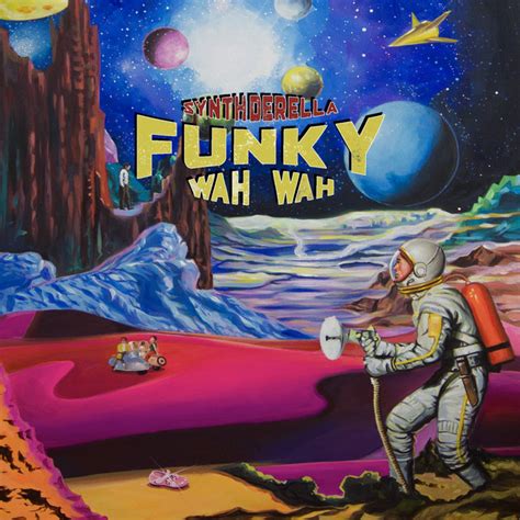 Synthderella Album By Funky Wah Wah Spotify