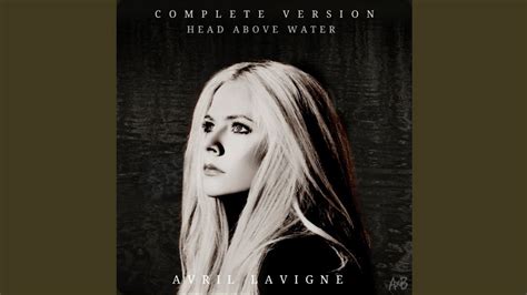Avril Lavigne Head Above Water Rock Version Official Audio Youtube
