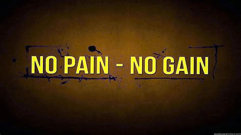 No Pain No Gain Wallpapers 66 Pictures