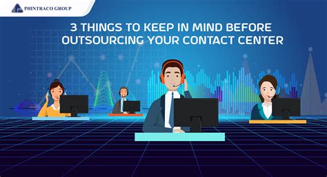 3 Things To Keep In Mind Before Outsourcing Contact Center Phintraco