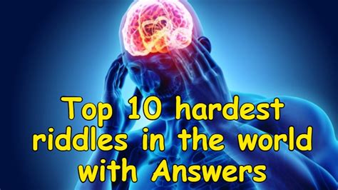 Top 10 Hardest Riddles In The World With Answers