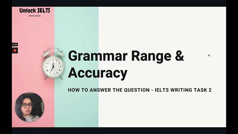 Grammar Range And Accuracy Marking Criteria In Ielts Writing Section