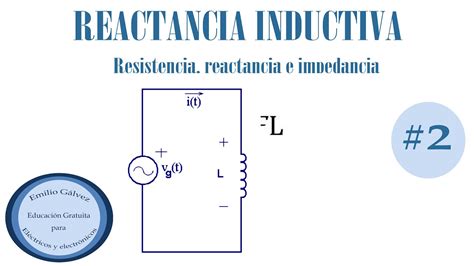 Calcular La Reactancia Inductiva Corriente Alterna Parte 2 Youtube