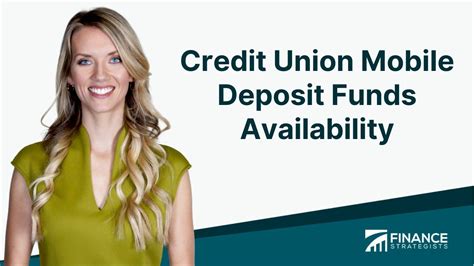 Credit Union Mobile Deposit Funds Availability Overview Policy