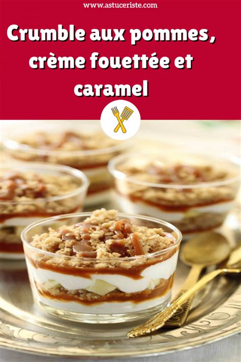 Crumble Aux Pommes Cr Me Fouett E Et Caramel Creme Breakfast Food