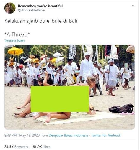 Netizen Bagikan Kelakuan Ajaib Bule Di Bali Penampakannya Bikin Geli