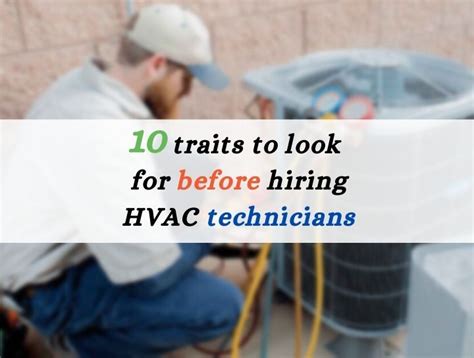 Look For These 10 Traits Before Hiring Hvac Technicians All City Duct
