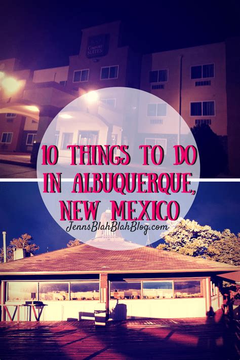 10 Things To Do In Albuquerque New Mexico