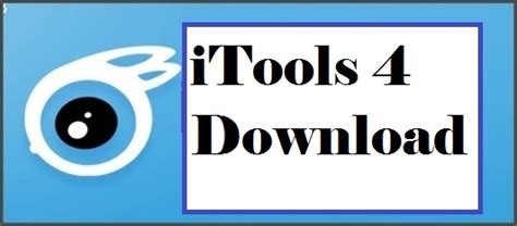 Itools 4 Download To Manage Your Idevice