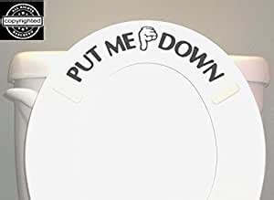 4.7 out of 5 stars. Amazon.com: PUT ME DOWN Decal Bathroom Toilet Seat Vinyl ...