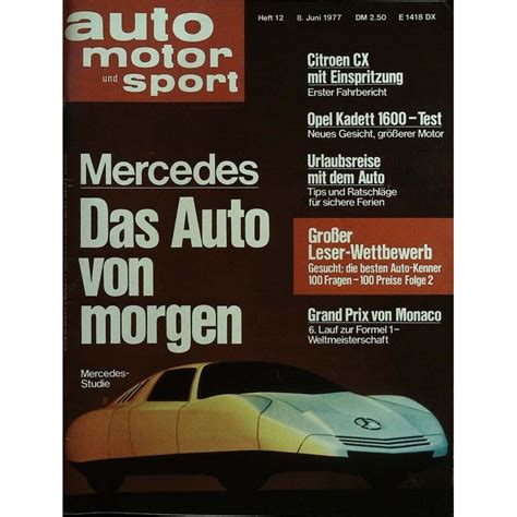 Auto Motor Sport Heft 12 8 Juni 1977 Das Auto Von Morgen
