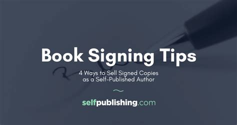 Book Signing Tips 4 Ways To Sell Signed Copies For Authors