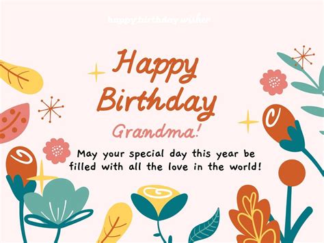 85 Heart Warming Happy Birthday Wishes For Your Grandma Happy Birthday Wisher