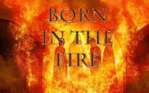 Born In The Fire Remnant Call