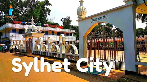 Most Beautiful Sylhet City Travel Guide Documentary Bangladesh অপরুপা