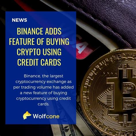 Sign up today and buy 50+ cryptocurrencies in minutes. Binance Adds Feature of Buying Crypto Using Credit Cards ...