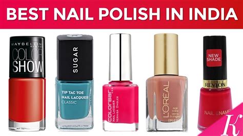 9 Best Nail Polish Brands In India With Price Youtube