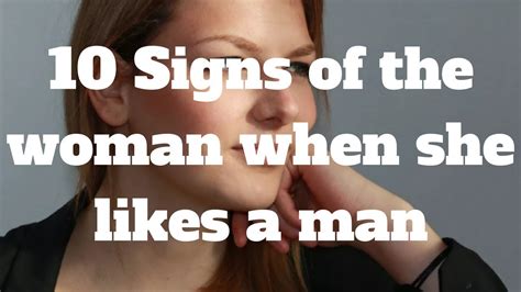 10 Signs Of The Woman When She Likes A Man Youtube