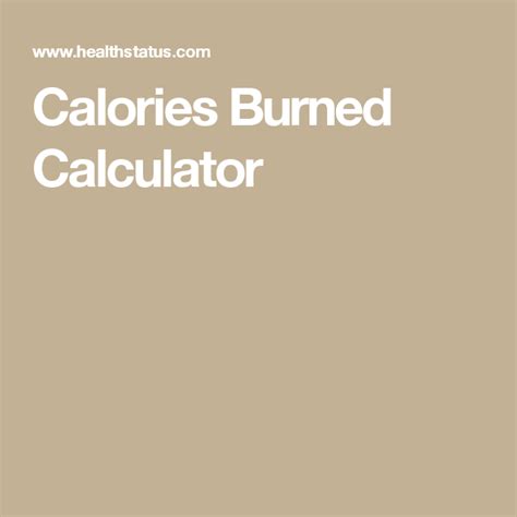 Calories Burned Calculator Calories Burned Calculator Burn Calories