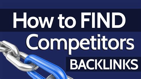 Find Competitor S Backlinks And Improve Rankings