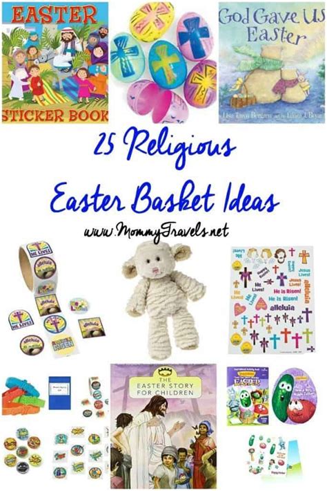 25 Religious Easter Basket Ideas Mommy Travels