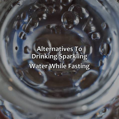 Can You Drink Sparkling Water While Water Fasting Fasting Forward