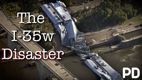 A Brief History Of The I 35w Collapse Disaster 2007 Documentary