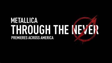 Metallica has released ten studio albums, four live albums, a cover album, five extended plays, 37 singles and 39 chorus (twisting, turning through the never) all that is, ever, ever was will be ever, twisting, turning through the never. Metallica Through the Never: Premieres Across America ...
