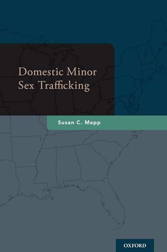 Domestic Minor Sex Trafficking By Mapp Susan C Good Hardcover 2016 1st Edition Textbooks