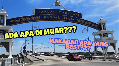 173 jalan abdullah 84000 muar, johor84000muarmalaysia. Ada apa di Muar, Johor? Jom kita tengok - YouTube