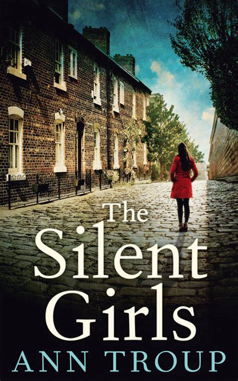 The Silent Girls Read Online Free Book By Ann Troup At Readanybook