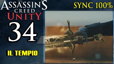 Assassin S Creed Unity ITA 34 Il Tempio YouTube