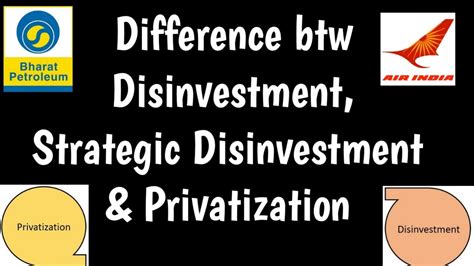 Difference Between Disinvestment Strategic Disinvestment