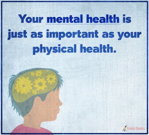 Your Mental Health Is Just As Important As Your Physical Health