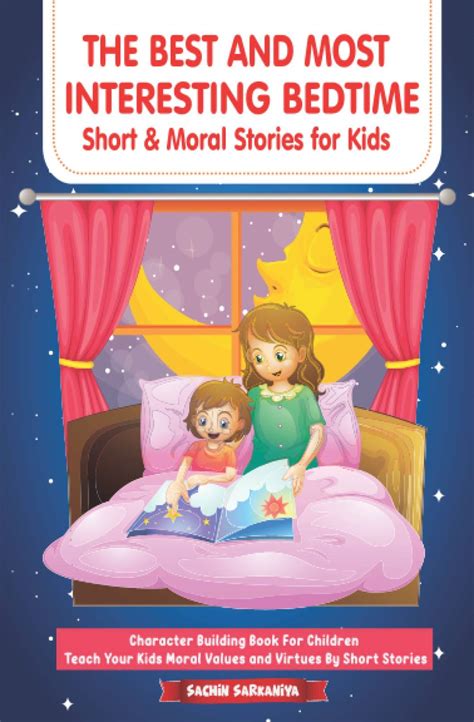 Buy The Best And Most Interesting Bedtime Short And Moral Stories For