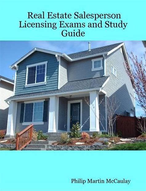 Real Estate Salesperson Licensing Exams And Study Guide By Philip