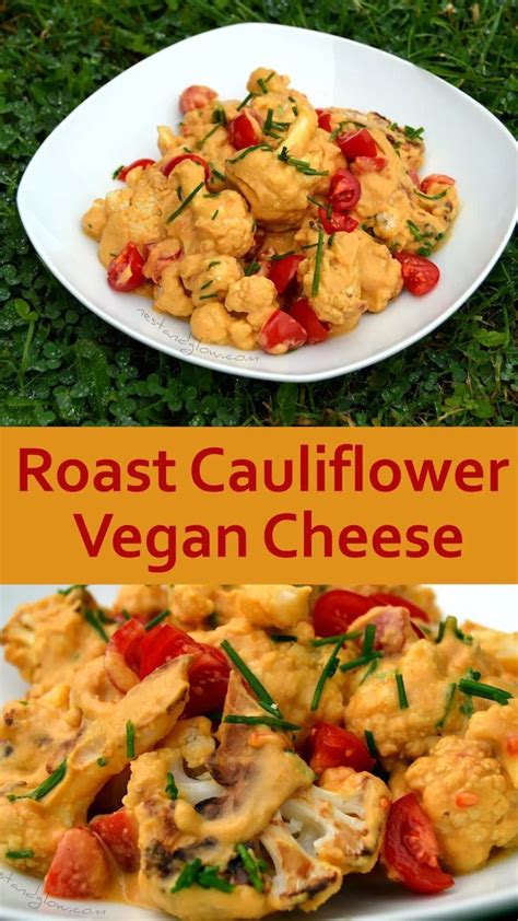 Roasted Cauliflower Vegan Cheese Recipe Vegan Cheese Recipes