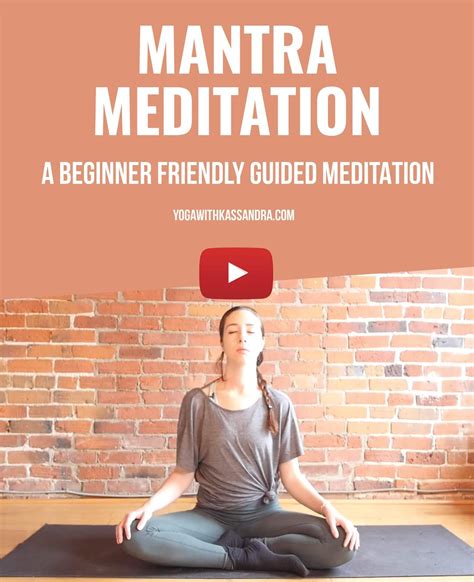 Easy Guided Mantra Meditation For Beginners Yoga With Kassandra Blog