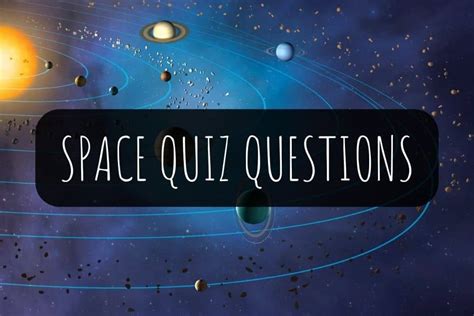 100 Space Quiz Questions And Answers