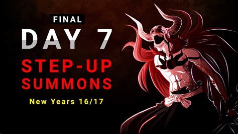 Bleach Brave Souls Day 7 Step Up Summons New Years 1617 Youtube