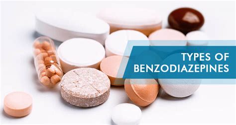 Types Of Benzodiazepines Short Medium Long Acting