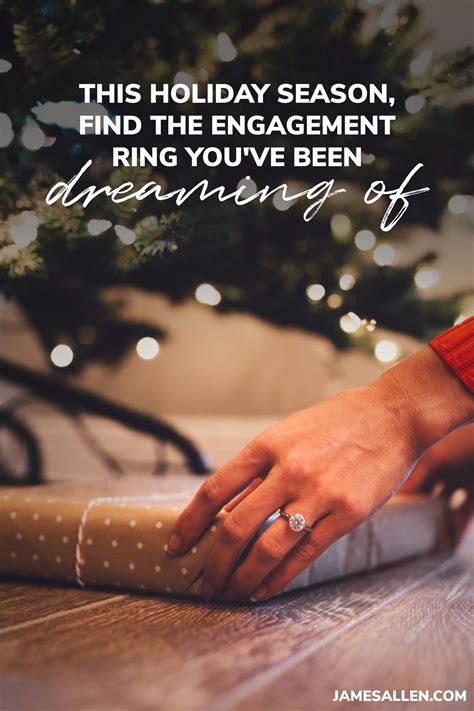 Ad This Holiday Season Find The Engagement Ring Youve Been Dreaming