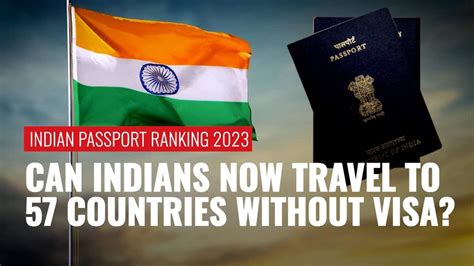 Indians Can Now Travel Countries Visa Free As Country S Passport
