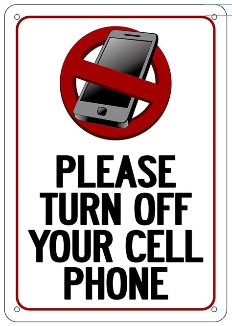 Please Turn Off Your Cell Phone Sign Rust Free Aluminium X Aluminum Signs Aluminum