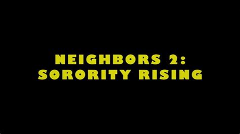 Neighbors 2 Sorority Rising 2016 DVD Menus