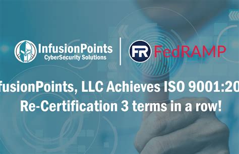 Infusionpoints Llc Achieves Iso 90012015 Re Certification 3 Terms In