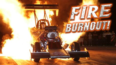 Fire Burnout · Mitch Kings Fuel Altered Drag Racing Youtube